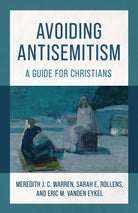 Cover image for Avoiding Antisemitism, isbn: 9780802885623