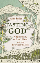 Cover image for Tasting God, isbn: 9780802885883