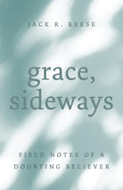 Cover image for Grace, Sideways, isbn: 9780802885890