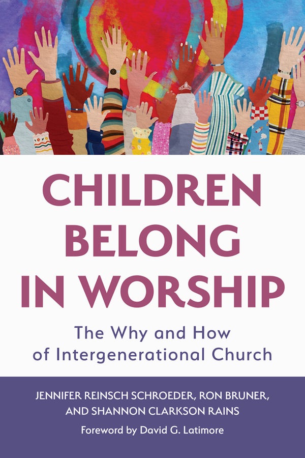Cover image for Children Belong in Worship, isbn: 9780802886361
