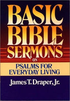Cover image for Basic Bible Sermons on Psalms for Everyday Living, isbn: 9780805422801