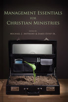 Cover image for Management Essentials for Christian Ministries, isbn: 9780805431230