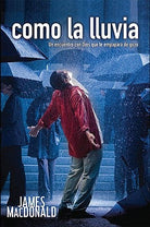 Cover image for Como la Lluvia, isbn: 9780805444964