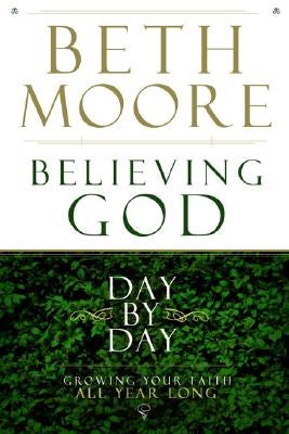 Cover image for Believing God Day by Day, isbn: 9780805447989