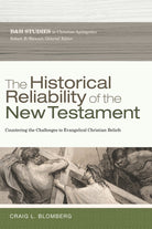 Cover image for The Historical Reliability of the New Testament, isbn: 9780805464375