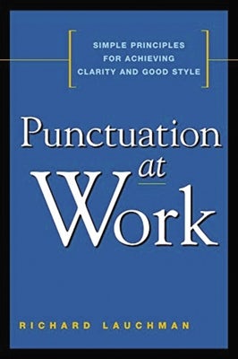 Cover image for Punctuation at Work, isbn: 9780814414941