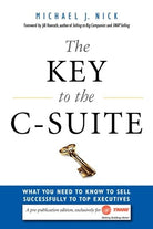 Cover image for The Key to the C-Suite, isbn: 9780814420041
