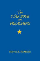 Cover image for The Star Book on Preaching, isbn: 9780817014926