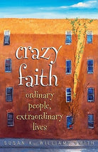 Cover image for Crazy Faith, isbn: 9780817015312