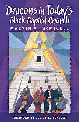 Cover image for Deacons in Today's Black Baptist Church, isbn: 9780817016401