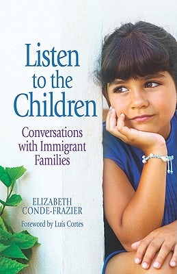 Cover image for Listen to the Children/Escuchando a Los Ninos, isbn: 9780817016616