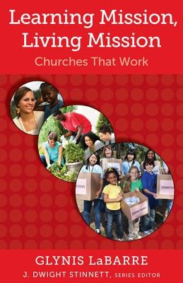 Cover image for Learning Mission, Living Mission, isbn: 9780817017255