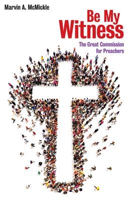 Cover image for Be My Witness, isbn: 9780817017729
