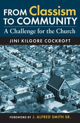 Cover image for From Classism to Community, isbn: 9780817017736