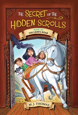 Cover image for The Secret of the Hidden Scrolls: The Lion's Roar, isbn: 9780824957056