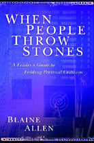 Cover image for When People Throw Stones, isbn: 9780825420146