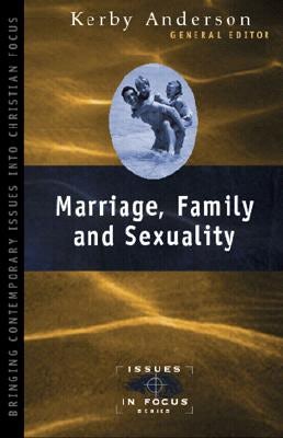 Cover image for Marriage, Family, and Sexuality, isbn: 9780825420313