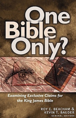 Cover image for One Bible Only?, isbn: 9780825420481