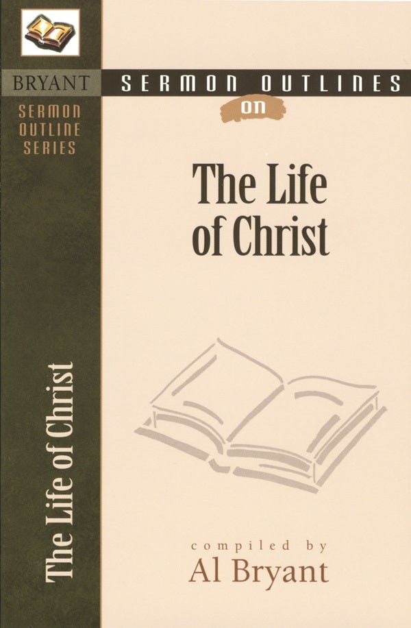 Cover image for The Life of Christ, isbn: 9780825420610