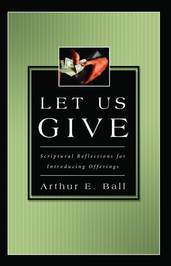 Cover image for Let Us Give, isbn: 9780825420849