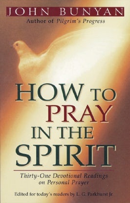 Cover image for How to Pray in the Spirit, isbn: 9780825420856