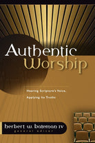 Cover image for Authentic Worship, isbn: 9780825420924