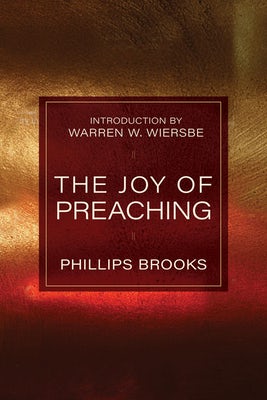 Cover image for The Joy of Preaching, isbn: 9780825422768