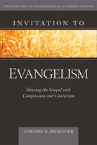 Cover image for Invitation to Evangelism, isbn: 9780825424243
