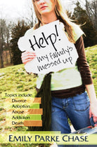Cover image for Help! My Family's Messed Up, isbn: 9780825424380