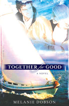 Cover image for Together for Good, isbn: 9780825424441
