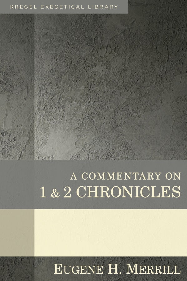 Cover image for A Commentary on 1 & 2 Chronicles, isbn: 9780825425592