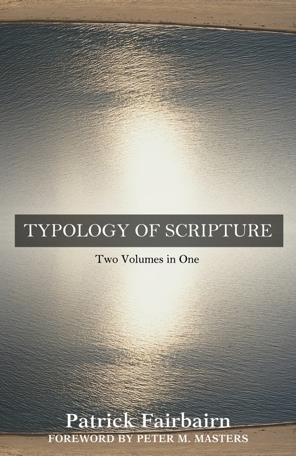 Cover image for Typology of Scripture, isbn: 9780825426438