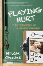 Cover image for Playing Hurt, isbn: 9780825426735