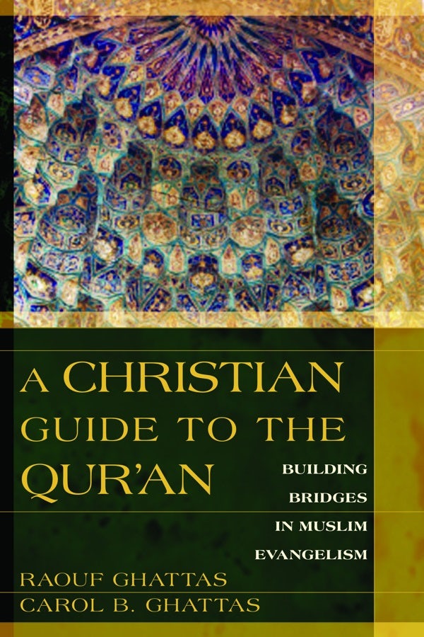 Cover image for A Christian Guide to the Qur'an, isbn: 9780825426889