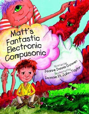 Cover image for Matt's Fantastic Electronic Compusonic, isbn: 9780825426957