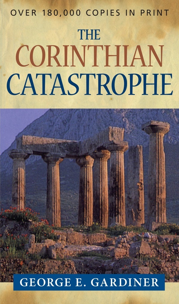 Cover image for The Corinthian Catastrophe, isbn: 9780825427084