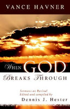 Cover image for When God Breaks Through, isbn: 9780825428739