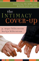 Cover image for The Intimacy Cover-Up, isbn: 9780825428944