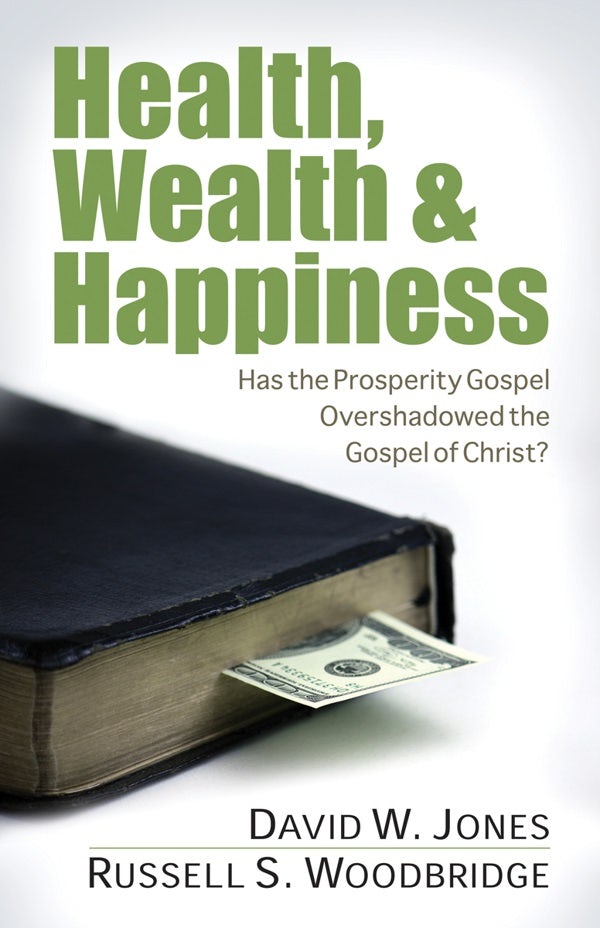 Cover image for Health, Wealth & Happiness, isbn: 9780825429309