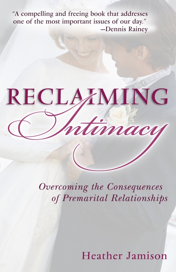Cover image for Reclaiming Intimacy, isbn: 9780825429408
