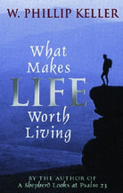 Cover image for What Makes Life Worth Living, isbn: 9780825429880