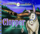 Cover image for Clopper and the Night Travelers, isbn: 9780825430664