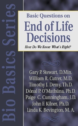 Cover image for Basic Questions on End of Life Decisions, isbn: 9780825430701