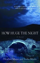 Cover image for How Huge the Night, isbn: 9780825433108