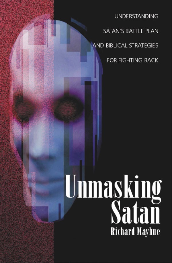 Cover image for Unmasking Satan, isbn: 9780825433450