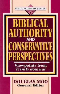 Cover image for Biblical Authority and Conservative Perspectives, Vol. 1, isbn: 9780825433481