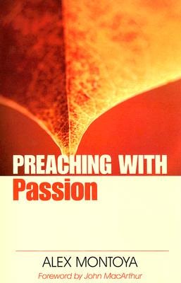 Cover image for Preaching with Passion, isbn: 9780825433665