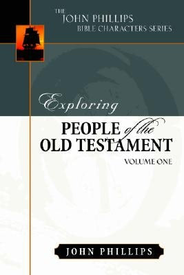 Cover image for Exploring People of the Old Testament: Volume 1, isbn: 9780825433849