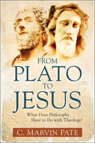 Cover image for From Plato to Jesus, isbn: 9780825433917