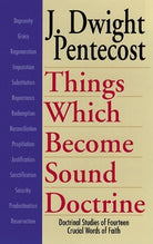 Cover image for Things Which Become Sound Doctrine, isbn: 9780825434525